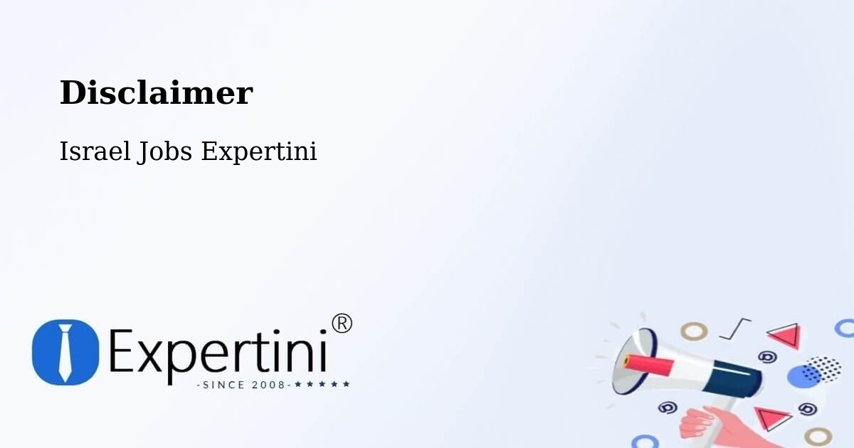 Disclaimer – Metulla - Israel Jobs Expertini