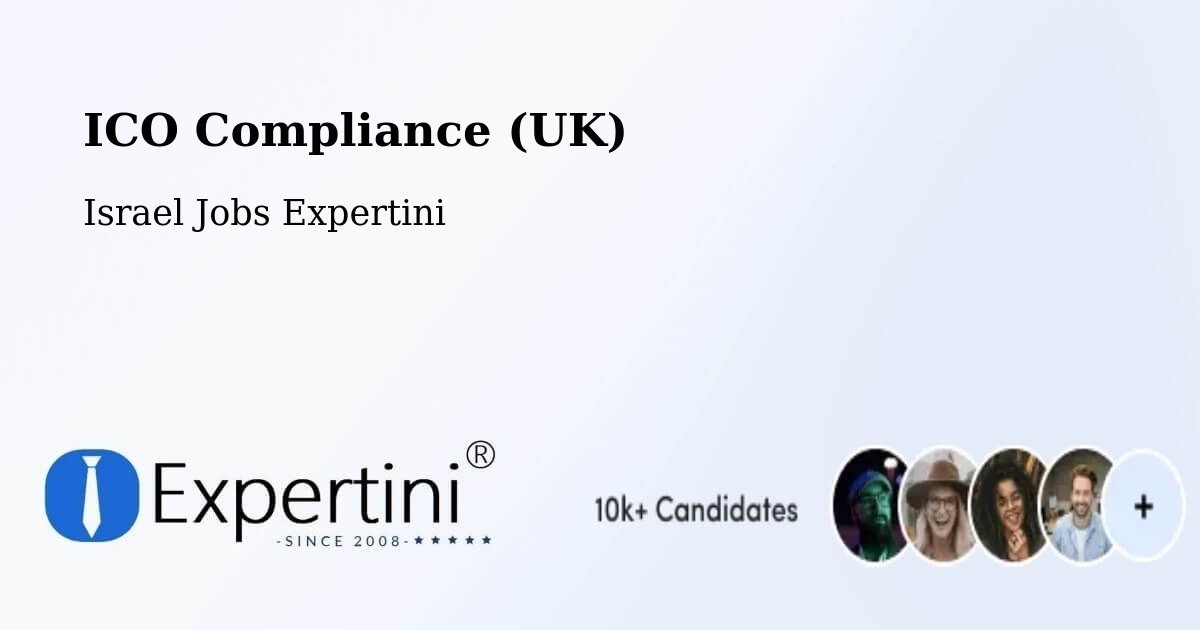 UK Data Protection & ICO Compliance – Metulla - Israel Jobs Expertini
